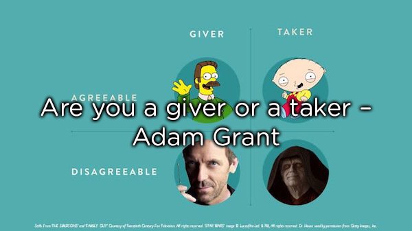 Are you a taker or a giver?